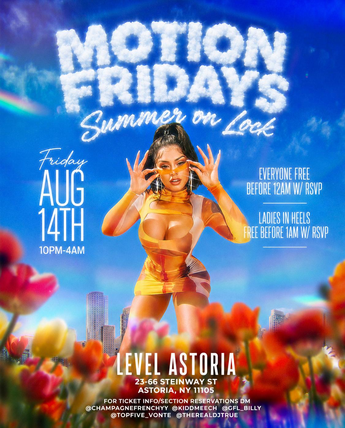 Friday August 14th 2026 : Motion Fridays